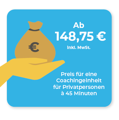 Grafik mit Preisinformation: Preis für eine Coachingeinheit für Privatpersonen á 45 Minuten kostet 148,75 Euro inklusive MwSt.